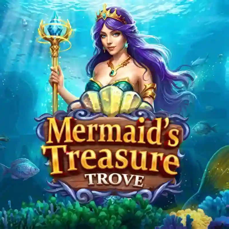 Mermaid's Treasure Trove slot